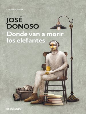 cover image of Donde van a morir los elefantes